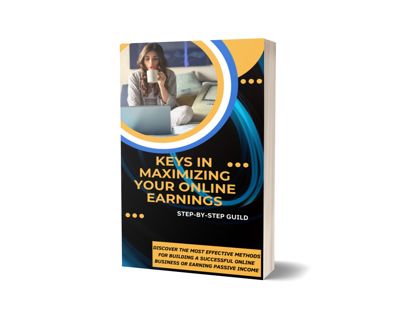 Keys in maximizing your online Earning