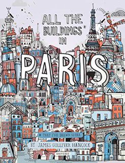 GET [PDF EBOOK EPUB KINDLE] All the Buildings in Paris: That I've Drawn So Far by  James Gulliver Ha