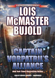Read EPUB KINDLE PDF EBOOK Captain Vorpatril's Alliance (Miles Vorkosigan Adventures) by  Lois McMas