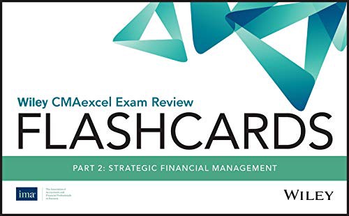 [Get] PDF EBOOK EPUB KINDLE Wiley CMAexcel Exam Review 2020 Flashcards: Part 2, Strategic Financial
