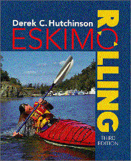[View] [KINDLE PDF EBOOK EPUB] Eskimo Rolling, 3rd (Sea Kayaking How- To) by  Derek C. Hutchinson 📥