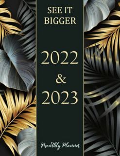 Access [KINDLE PDF EBOOK EPUB] See It Bigger Planner 2022-2023 Monthly: 24 Months (2 Year, January 2
