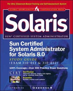 View PDF EBOOK EPUB KINDLE Sun Certified System Administrator for Solaris 8 Study Guide (Exam 310-01