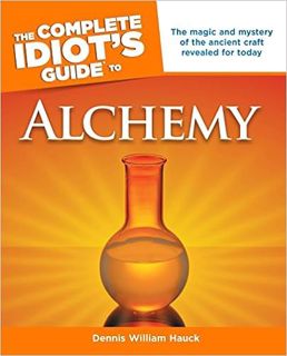 P.D.F. ⚡️ DOWNLOAD The Complete Idiot's Guide to Alchemy: The Magic and Mystery of the Ancient Craft