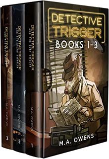 [Read] [KINDLE PDF EBOOK EPUB] Detective Trigger: Books 1-3 (Detective Trigger Omnibus Book 1) by  M