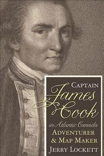 [Most Wished] Book: Captain James Cook in Atlantic Canada: The adventurer and map maker's formative