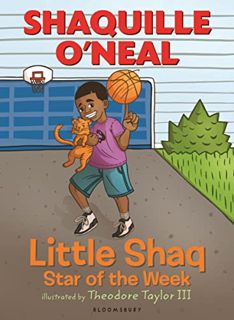 [Get] EBOOK EPUB KINDLE PDF Little Shaq: Star of the Week by  Shaquille O'Neal &  Theodore Taylor II