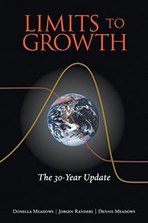 [VIEW] PDF EBOOK EPUB KINDLE Limits to Growth: The 30-Year Update by  Donella H. Meadows,Jorgen Rand