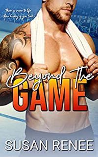 Read Beyond the Game (Chicago Red Tails #3) Author Susan   Renee FREE *(Book)