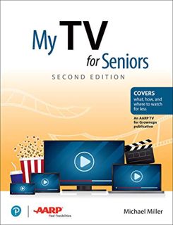 [Get] EPUB KINDLE PDF EBOOK My TV for Seniors by  Michael R. Miller 💞