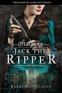ACCESS [EBOOK EPUB KINDLE PDF] Stalking Jack the Ripper (Stalking Jack the Ripper, 1) by  Kerri Mani
