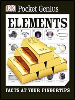 [VIEW] KINDLE PDF EBOOK EPUB Pocket Genius: Elements by DK 💕