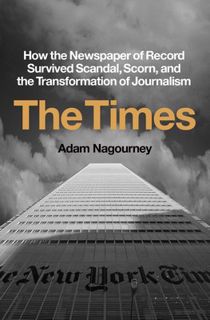 [Most Wished] Book: The Times: How the Newspaper of Record Survived Scandal, Scorn, and the Transfor