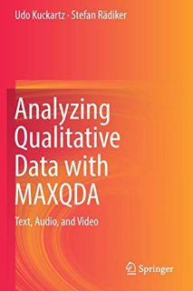 [View] [EPUB KINDLE PDF EBOOK] Analyzing Qualitative Data with MAXQDA: Text, Audio, and Video by  Ud