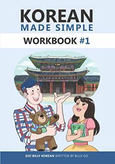 VIEW EBOOK EPUB KINDLE PDF Korean Made Simple Workbook #1 by  Billy Go 📙