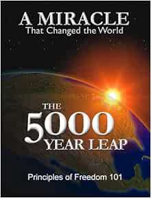 Read EPUB KINDLE PDF EBOOK The 5000 Year Leap by W. Cleon Skousen 📃