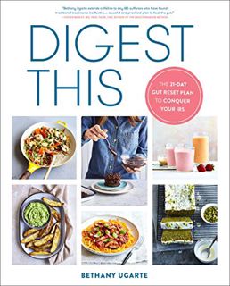 [GET] [EPUB KINDLE PDF EBOOK] Digest This: The 21-Day Gut Reset Plan to Conquer Your IBS by  Bethany