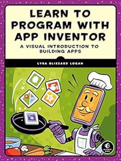 [Read] EPUB KINDLE PDF EBOOK Learn to Program with App Inventor: A Visual Introduction to Building A