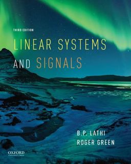 [Access] KINDLE PDF EBOOK EPUB Linear Systems and Signals (The Oxford Series in Electrical and Compu