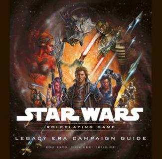 [Get] EBOOK EPUB KINDLE PDF Legacy Era Campaign Guide (Star Wars Roleplaying Game) by  Rodney Thomps