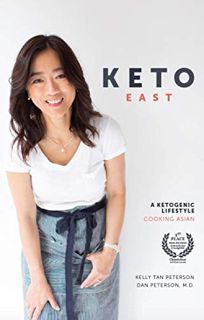 ACCESS EBOOK EPUB KINDLE PDF KETO EAST 生酮東方味: A Ketogenic Lifestyle Cooking Asian by  Kelly Tan Pete