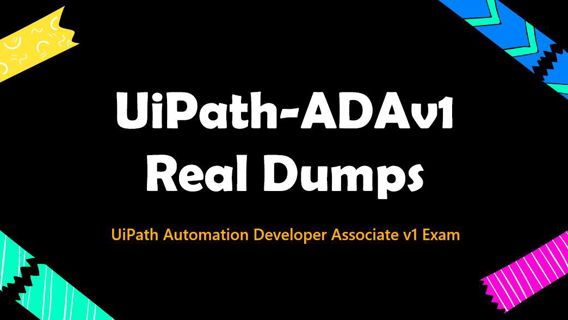 UiPath Automation Developer Associate v1 UiPath-ADAv1 Dumps
