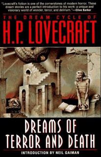 Read The Dream Cycle of H.P. Lovecraft: Dreams of Terror and Death Author H.P. Lovecraft FREE