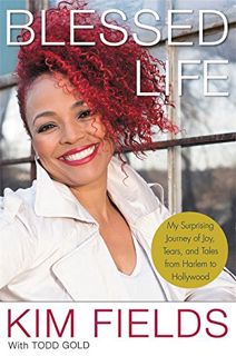 View EBOOK EPUB KINDLE PDF Blessed Life: My Surprising Journey of Joy, Tears, and Tales from Harlem