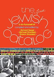 GET [EBOOK EPUB KINDLE PDF] The First Jewish Catalog: A Do-It-Yourself Kit by  Richard Siegel,Michae