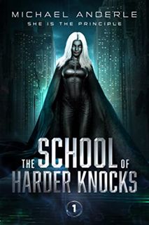 [GET] [EBOOK EPUB KINDLE PDF] She is the Principle: A Kurtherian Gambit Series (The School of Harder