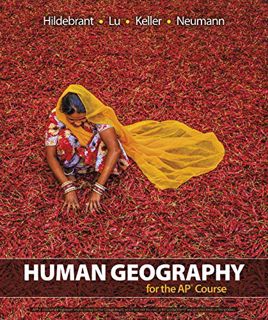 Read [PDF EBOOK EPUB KINDLE] Human Geography for the AP® Course by  Barbara Hildebrant,Max Lu,Kennet