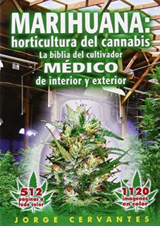 [GET] [EPUB KINDLE PDF EBOOK] Marihuana: horticultura de cannabis - la biblia del cultivador MEDICO