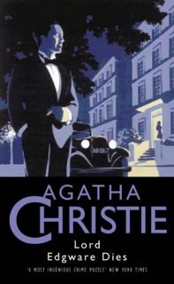 Full Access [PDF] Lord Edgware Dies (Hercule Poirot, #9) by Agatha Christie