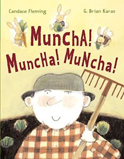 GET [PDF EBOOK EPUB KINDLE] Muncha! Muncha! Muncha! by  Candace Fleming &  G. Brian Karas 🖊️