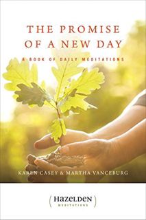[ACCESS] [EPUB KINDLE PDF EBOOK] The Promise of a New Day: Meditations for Reflection and Renewal (H