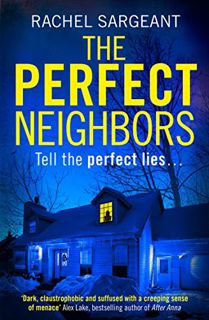 [GET] [KINDLE PDF EBOOK EPUB] The Perfect Neighbors: A gripping psychological thriller with an endin