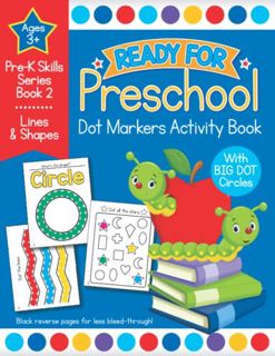 Read [KINDLE PDF EBOOK EPUB] Ready for Preschool Dot Markers Activity Book: Pre-K Lines and Shapes W