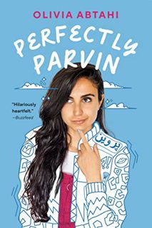 [View] PDF EBOOK EPUB KINDLE Perfectly Parvin by  Olivia Abtahi 📦
