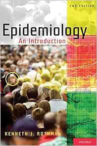 [Read] KINDLE PDF EBOOK EPUB Epidemiology: An Introduction by Kenneth J. Rothman 📩