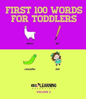Access [KINDLE PDF EBOOK EPUB] First 100 Words For Toddlers: Big Picture Book For Children Ages 1-4
