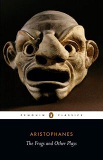 [Read] [PDF EBOOK EPUB KINDLE] Frogs and Other Plays (Penguin Classics) by  Aristophanes,Shomit Dutt