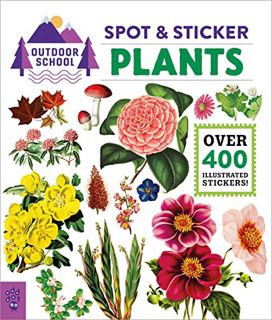 [Access] EPUB KINDLE PDF EBOOK Outdoor School: Spot & Sticker Plants by  Odd Dot 🖍️