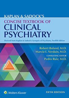 Read [EBOOK EPUB KINDLE PDF] Kaplan & Sadock's Concise Textbook of Clinical Psychiatry by  Robert Bo