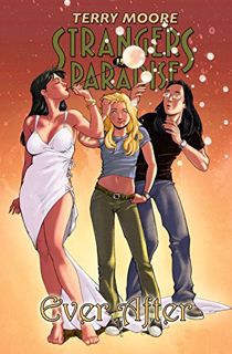 [Access] EPUB KINDLE PDF EBOOK Strangers In Paradise Vol. 19: Ever After by  Terry Moore &  Terry Mo