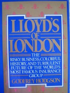 READ PDF EBOOK EPUB KINDLE Lloyd's of London by  Godfrey Hodgson 🗸