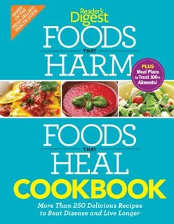 [GET] [EBOOK EPUB KINDLE PDF] Foods that Harm and Foods that Heal Cookbook by  Editors of Reader's D