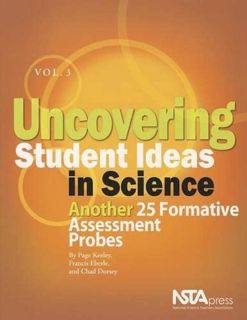 [Get] EBOOK EPUB KINDLE PDF Uncovering Student Ideas in Science, Volume 3: Another 25 Formative Asse