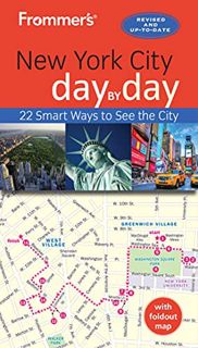 [Get] KINDLE PDF EBOOK EPUB Frommer's New York City day by day by  Pauline Frommer 📝