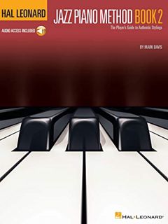 [View] [KINDLE PDF EBOOK EPUB] Hal Leonard Jazz Piano Method - Book 2: The Player's Guide to Authent