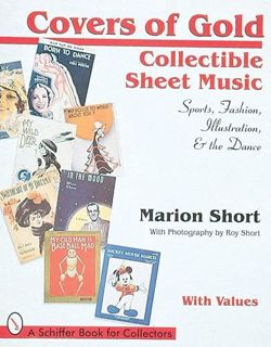 [Read] EPUB KINDLE PDF EBOOK Covers of Gold: Collectible Sheet Music, Sports, Fashion, Illustration,
